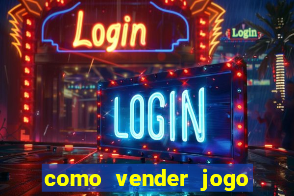 como vender jogo na steam