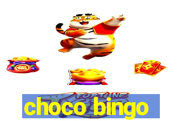 choco bingo