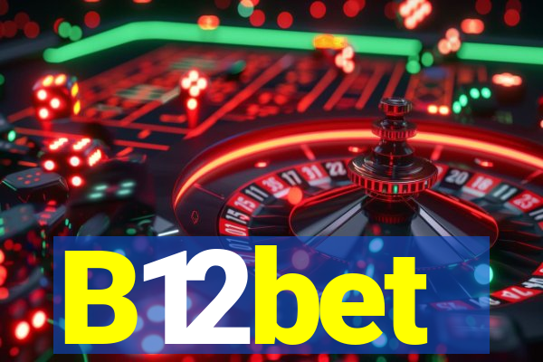 B12bet