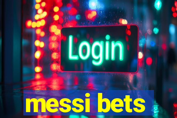 messi bets