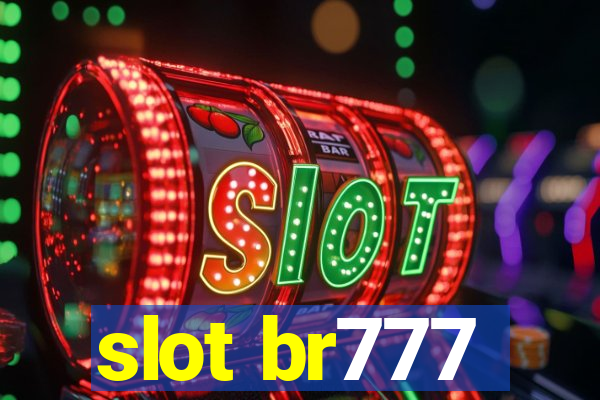 slot br777