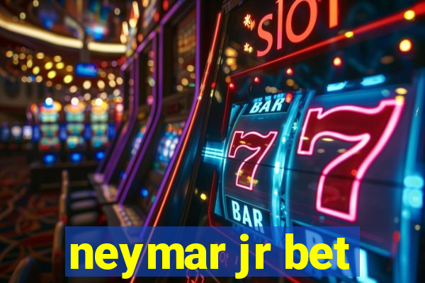 neymar jr bet