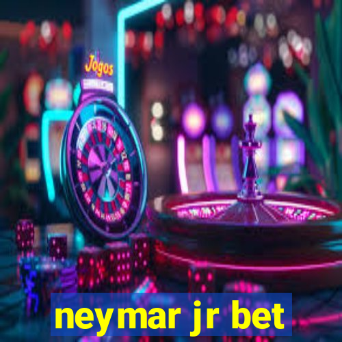 neymar jr bet