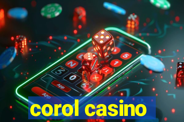 corol casino