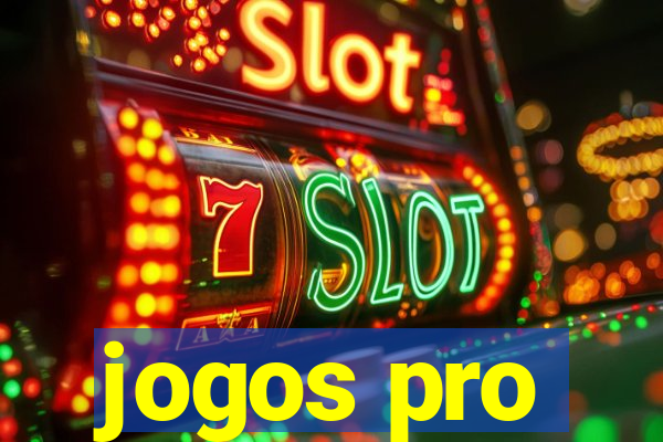 jogos pro