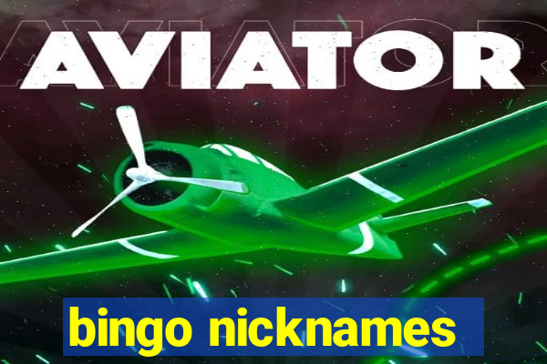 bingo nicknames