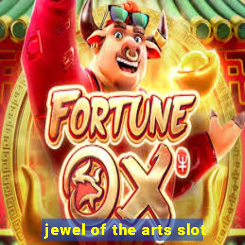 jewel of the arts slot