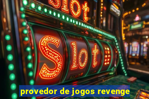 provedor de jogos revenge