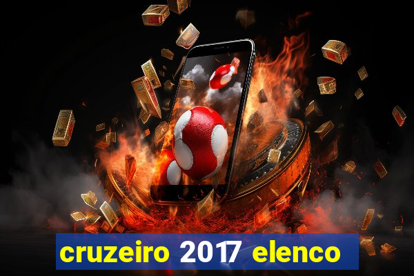 cruzeiro 2017 elenco