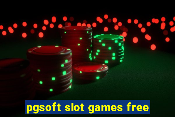 pgsoft slot games free