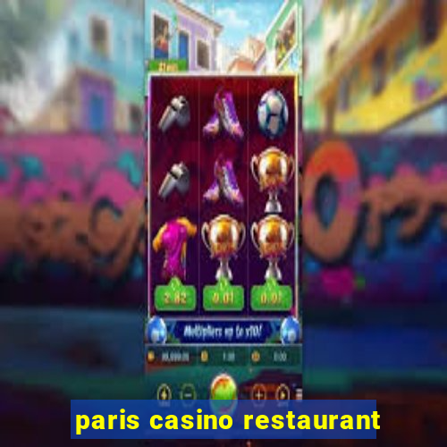 paris casino restaurant