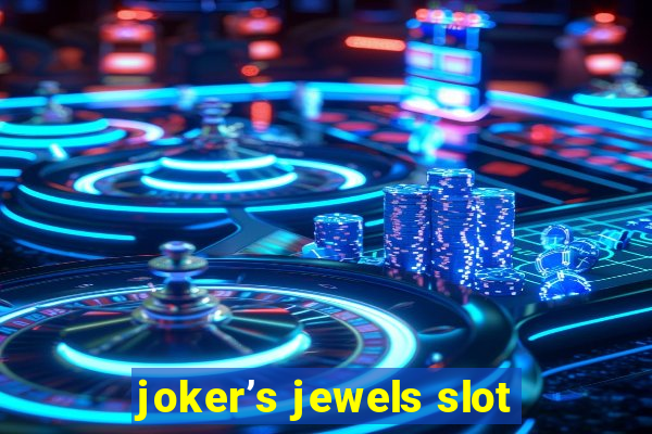 joker’s jewels slot