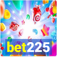 bet225