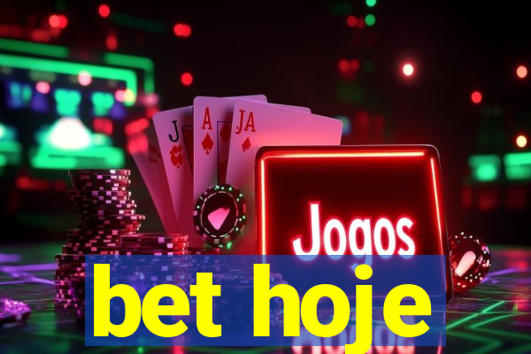 bet hoje