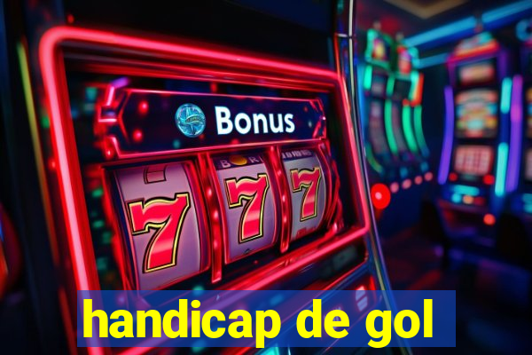 handicap de gol