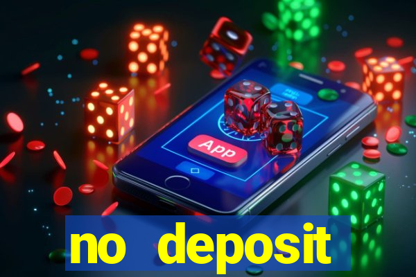 no deposit registration bonus casino