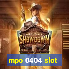 mpo 0404 slot