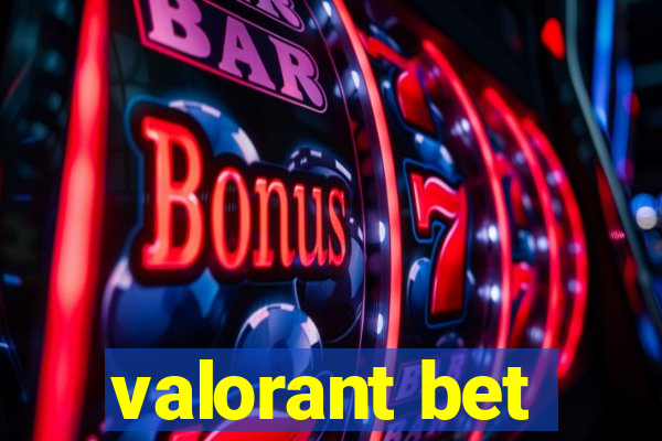 valorant bet