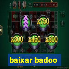 baixar badoo