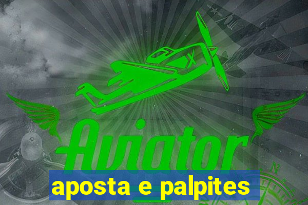 aposta e palpites