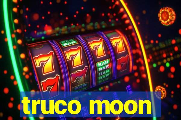 truco moon