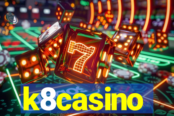 k8casino