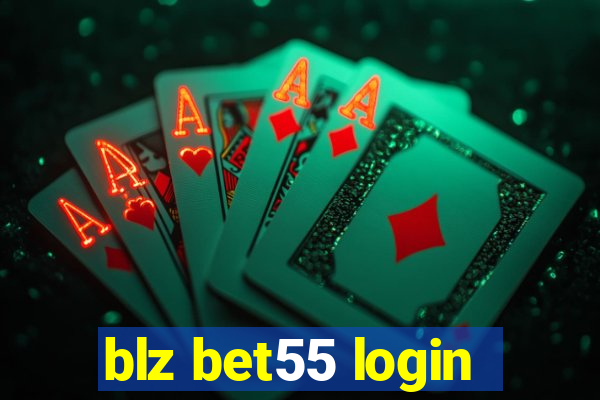 blz bet55 login