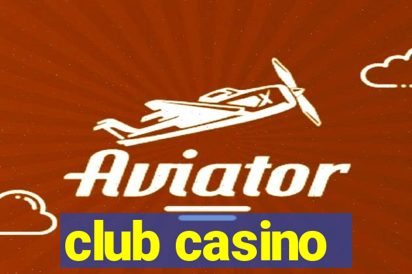 club casino