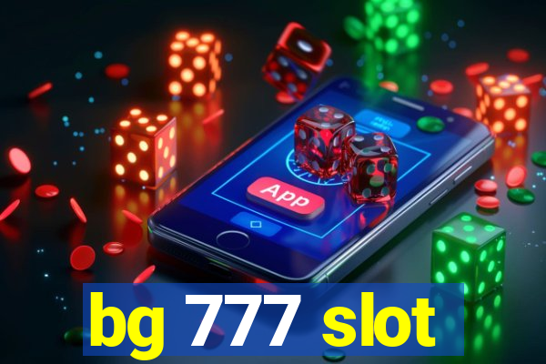 bg 777 slot