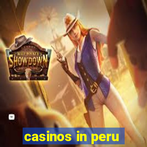 casinos in peru