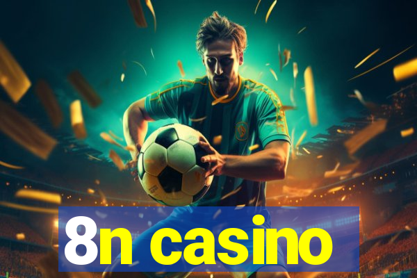 8n casino