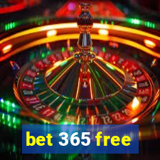 bet 365 free