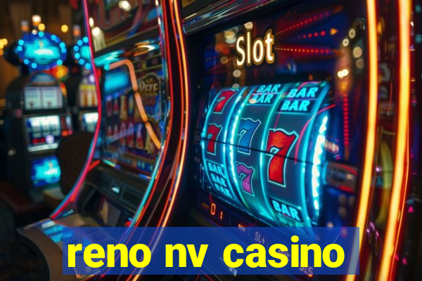 reno nv casino