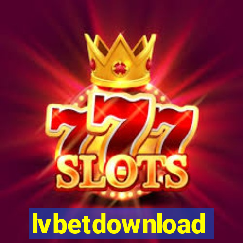 lvbetdownload