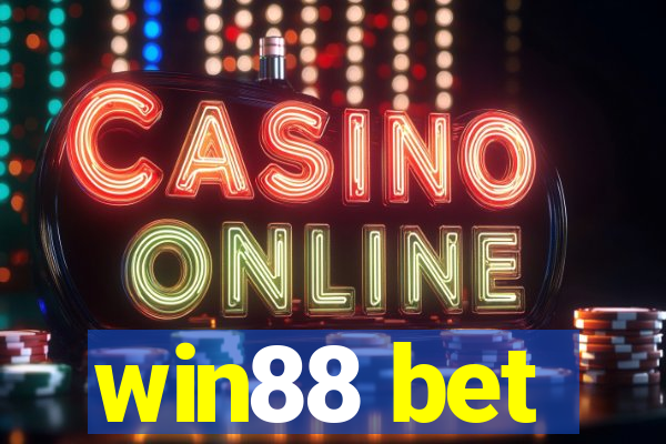 win88 bet