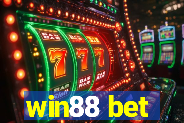 win88 bet