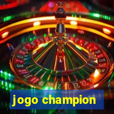 jogo champion