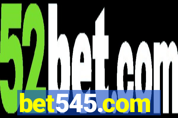 bet545.com