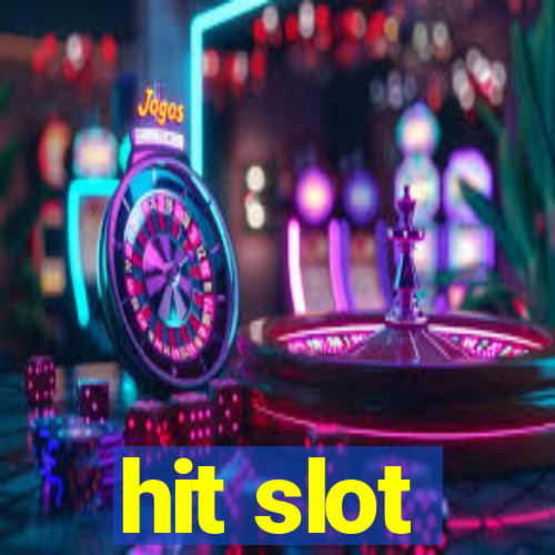 hit slot