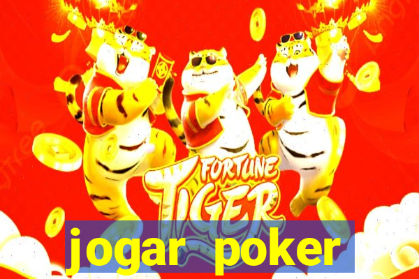 jogar poker dinheiro real