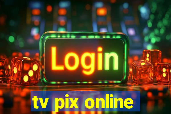 tv pix online