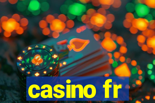 casino fr