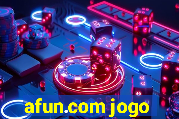 afun.com jogo