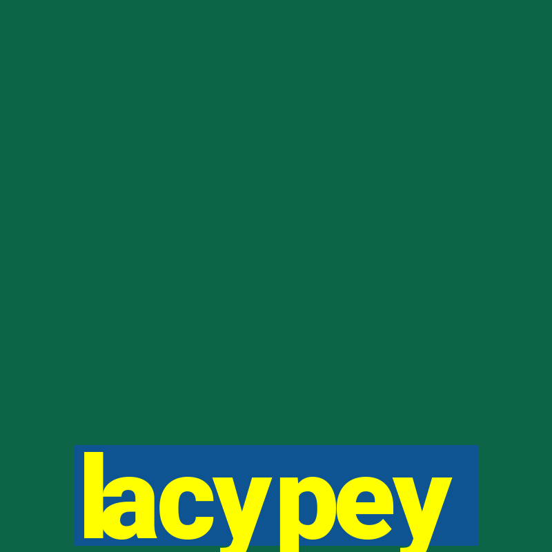 lacypey