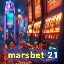 marsbet 21