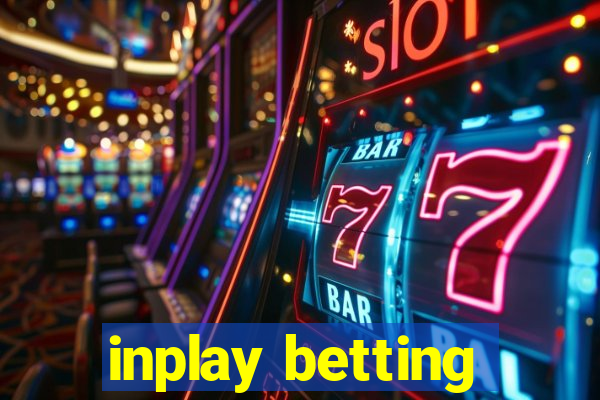 inplay betting