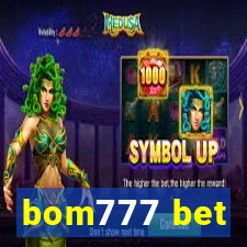 bom777 bet