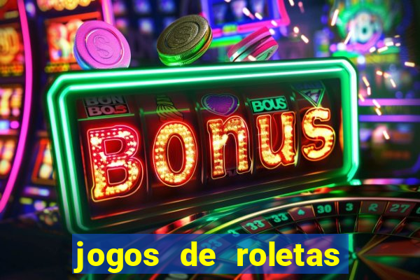 jogos de roletas online gratis