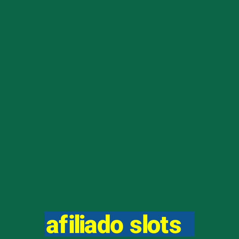 afiliado slots