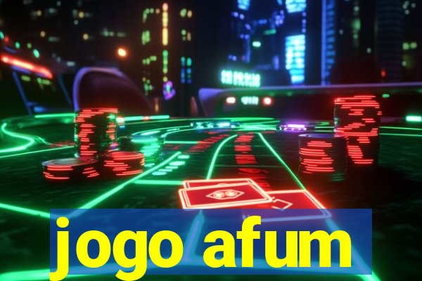 jogo afum